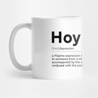 Hoy!(black text) T-Shirt Mug